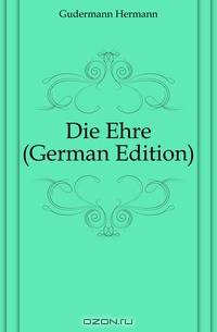 Die Ehre (German Edition)
