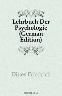 Lehrbuch Der Psychologie (German Edition)