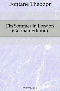 Ein Sommer in London (German Edition)