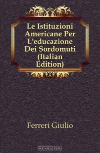 Le Istituzioni Americane Per L