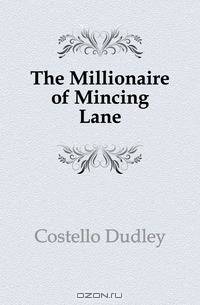 The Millionaire of Mincing Lane