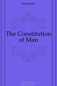 The Constitution of Man