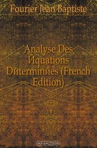 Analyse Des Equations Determinees (French Edition)
