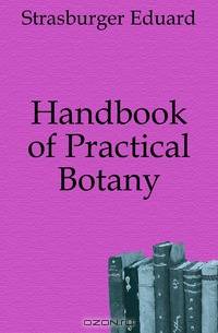 Handbook of Practical Botany