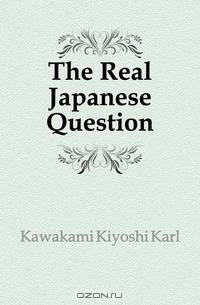 The Real Japanese Question