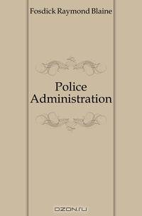 Police Administration