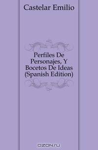 Perfiles De Personajes, Y Bocetos De Ideas (Spanish Edition)