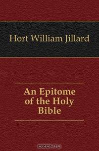 An Epitome of the Holy Bible