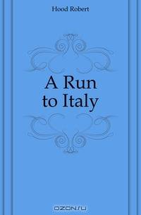 A Run to Italy