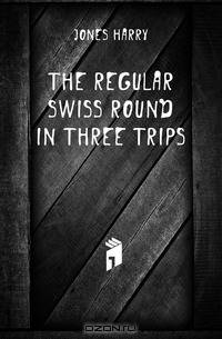 The Regular Swiss Round in Three Trips