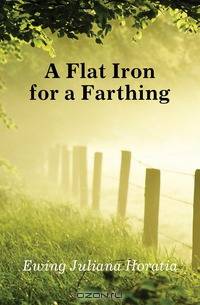 A Flat Iron for a Farthing