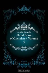 Hand Book of Chemistry, Volume 4