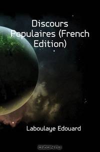 Discours Populaires (French Edition)
