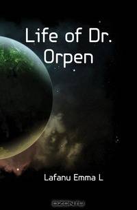 Life of Dr. Orpen