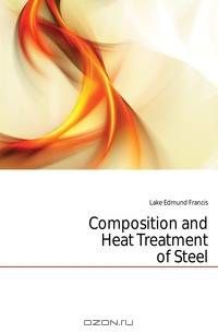 Composition and Heat Treatment of Steel