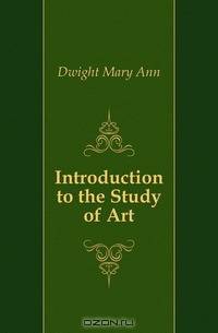 Introduction to the Study of Art