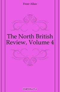 The North British Review, Volume 4