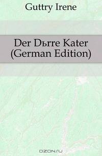Der Durre Kater (German Edition)