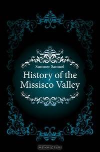History of the Missisco Valley