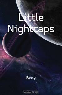 Little Nightcaps