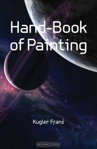 Hand-Book of Painting