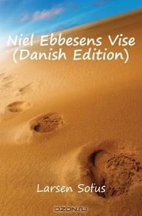 Niel Ebbesens Vise (Danish Edition)