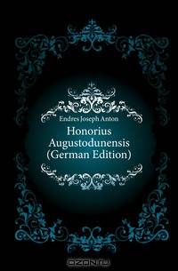Honorius Augustodunensis (German Edition)