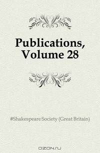 Publications, Volume 28