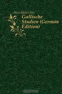 Gallische Studien (German Edition)
