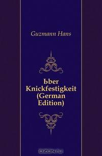 Uber Knickfestigkeit (German Edition)