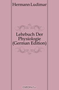 Lehrbuch Der Physiologie (German Edition)