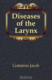 Diseases of the Larynx