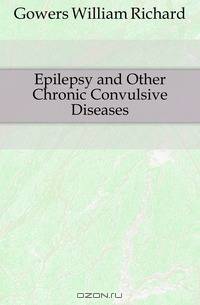 Epilepsy and Other Chronic Convulsive Diseases