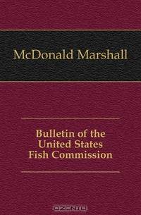 Bulletin of the United States Fish Commission