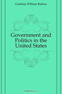 Government and Politics in the United States