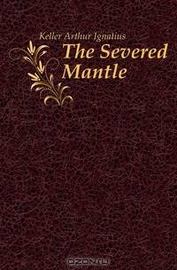 The Severed Mantle