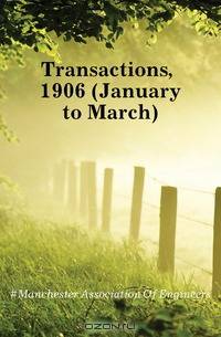 Transactions, 1906 (January to March).