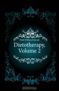 Dietotherapy, Volume 2