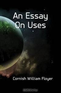 An Essay On Uses