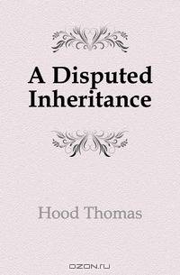 A Disputed Inheritance