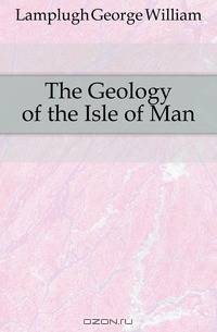 The Geology of the Isle of Man