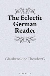 The Eclectic German Reader