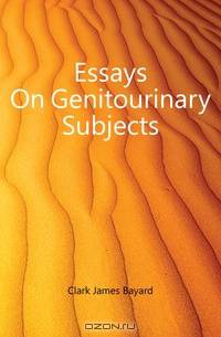 Essays On Genitourinary Subjects