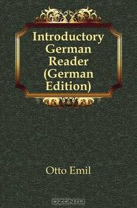 Introductory German Reader (German Edition)