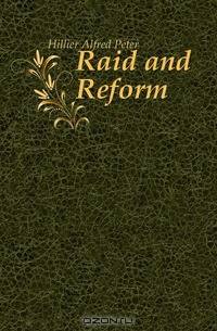 Raid and Reform