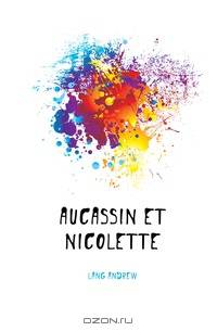 Aucassin et Nicolette