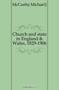 Church and state in England & Wales, 1829-1906