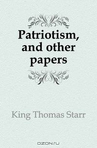Patriotism, and other papers