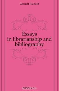 Essays in librarianship and bibliography