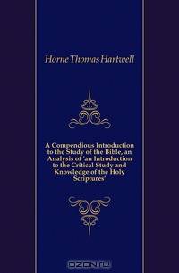 A Compendious Introduction to the Study of the Bible, an Analysis of 